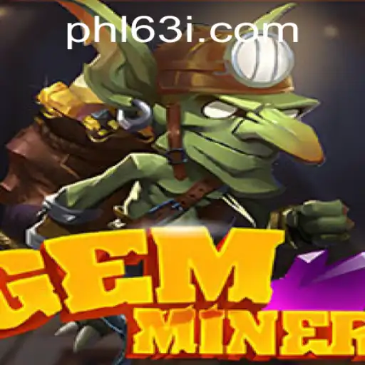 Discover the Thrills of GemMiner: A Deep Dive into its Magical World
