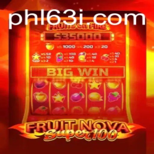 Exploring the Exciting World of FruitNovaSuper100